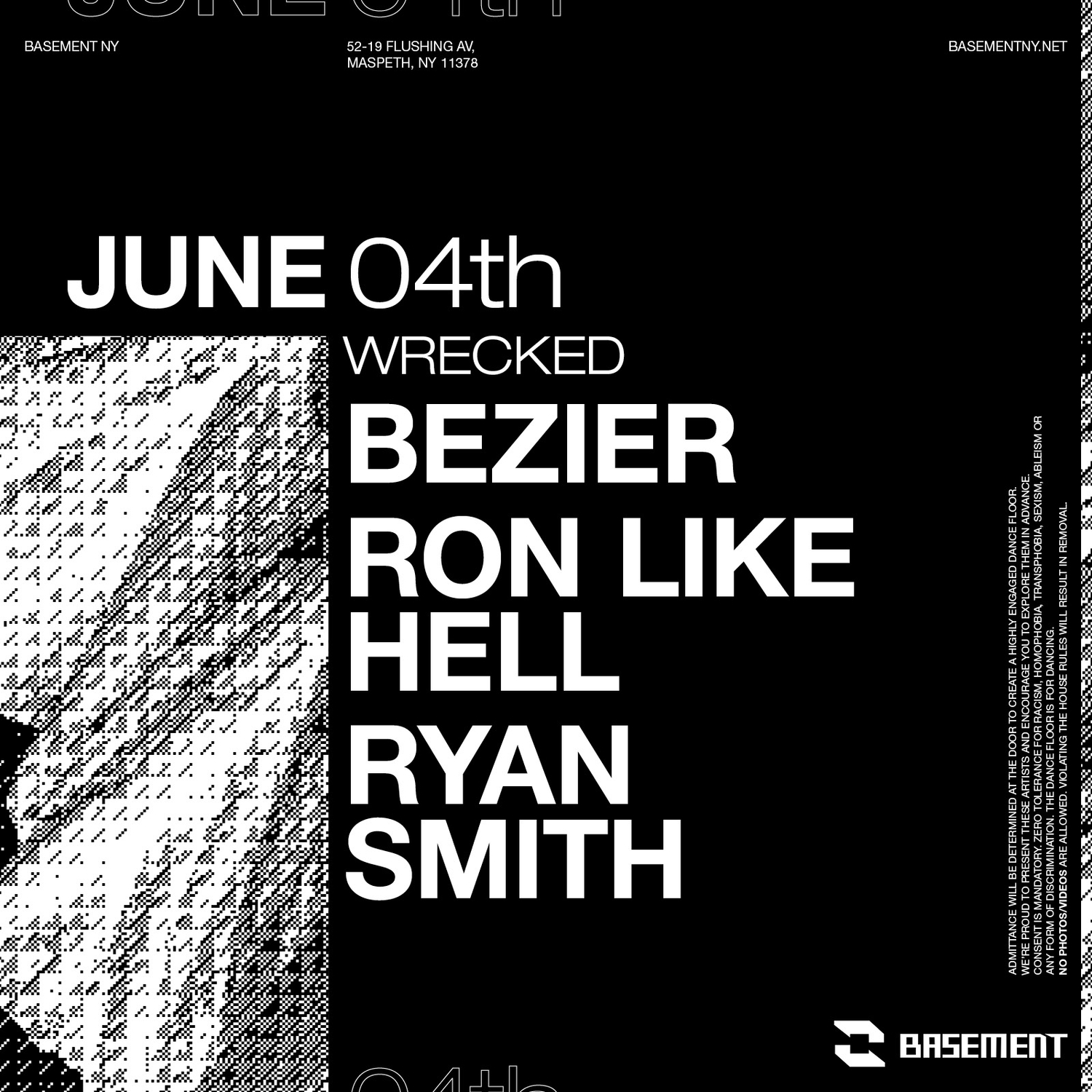 Flyer for Basement NY with Wrecked - Ryan Smith, Ron Like Hell Bézier June 04 2022 