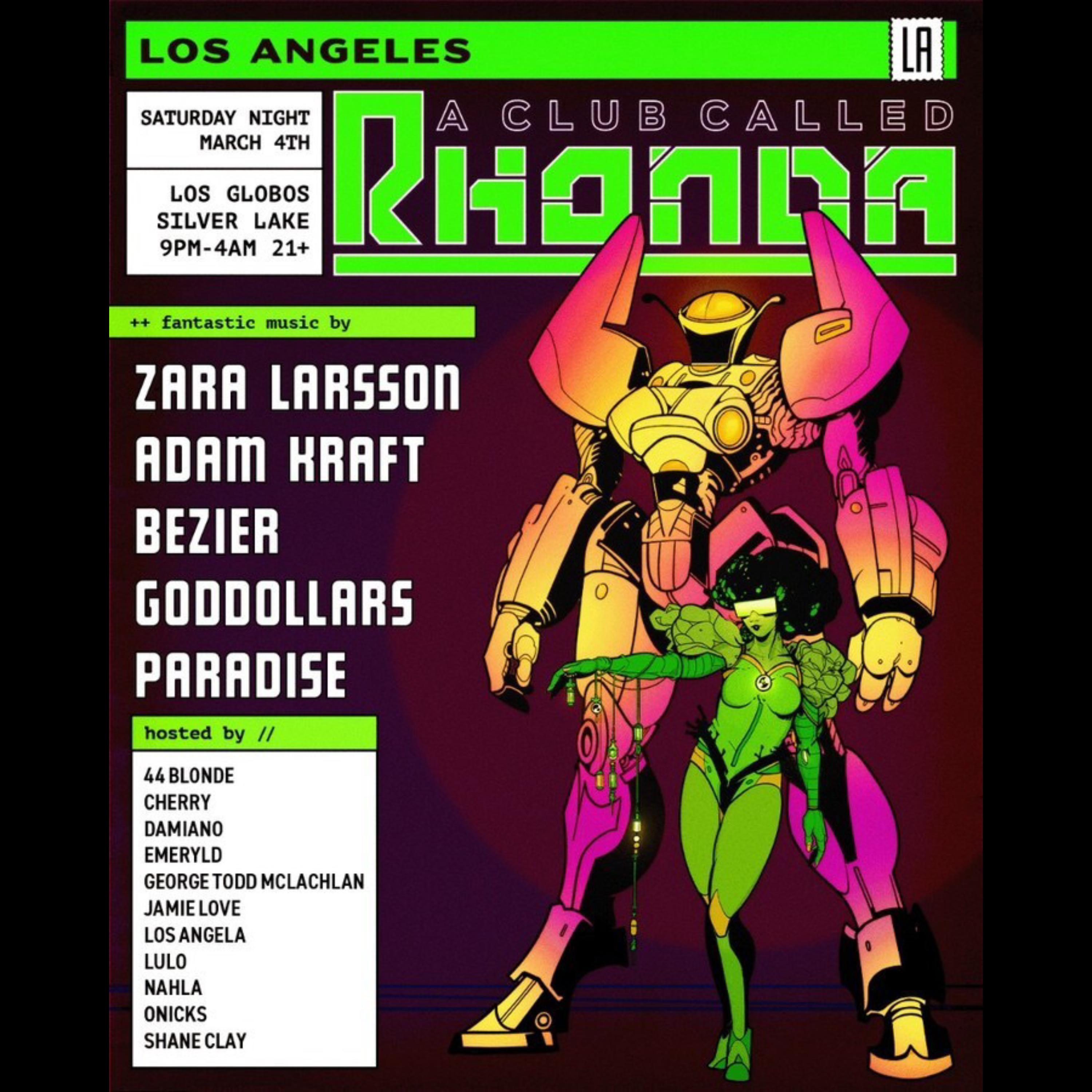 Flyer for A Club Called Rhonda in Los Angeles with Zara Larsson and Bézier March 4th 2023